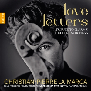 Christian-Pierre La Marca - Love Letters - Tribute To Clara & R ryhmässä ME SUOSITTELEMME / Perjantain julkaisut / Perjantai 15 marraskuuta 2024 @ Bengans Skivbutik AB (5568464)