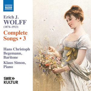 Hans Christoph Begemann Klaus Simo - Wolff: Complete Songs, Vol.  3 ryhmässä ME SUOSITTELEMME / Perjantain julkaisut / Perjantai 22 marraskuuta 2024 @ Bengans Skivbutik AB (5568474)