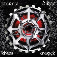 Eternal Dirge - Khaos Magick ryhmässä ME SUOSITTELEMME / Perjantain julkaisut / Perjantai 8 marraskuuta 2024 @ Bengans Skivbutik AB (5568565)