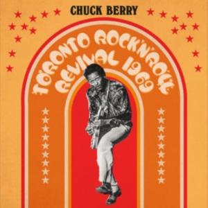 CHUCK BERRY - Toronto Rock N Roll Revival 1969 (Yellow/Orange/Red Sunburst Effect Vinyl)(RSD) ryhmässä Övrigt /  @ Bengans Skivbutik AB (5568597)