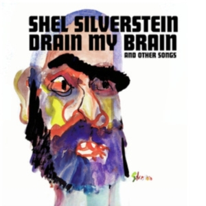 SHEL SILVERSTEIN - Drain My Brain (Purple Vinyl) ryhmässä Övrigt /  @ Bengans Skivbutik AB (5568611)