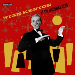 STAN KENTON - At The Macumba Club (Clear Mustard/Clear Red Vinyl) ryhmässä Övrigt /  @ Bengans Skivbutik AB (5568613)