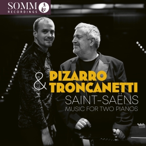 Artur Pizarro Ludovico Troncanetti - Saint-Saens: Music For Two Pianos ryhmässä ME SUOSITTELEMME / Perjantain julkaisut / Perjantai 15 marraskuuta 2024 @ Bengans Skivbutik AB (5568633)