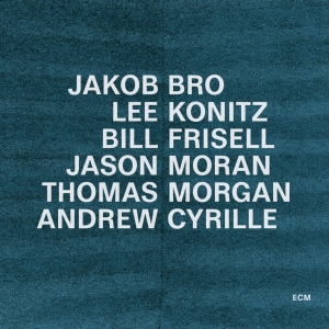 Jakob Bro Lee Konitz Bill Frisell - Taking Turns ryhmässä ME SUOSITTELEMME / Perjantain julkaisut / Perjantai 29 marraskuuta 2024 @ Bengans Skivbutik AB (5568812)