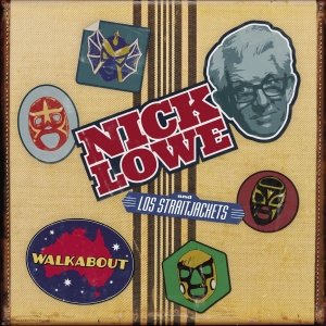 Lowe Nick & Los Straitjackets - Walkabout ryhmässä CD / Pop-Rock @ Bengans Skivbutik AB (5568849)