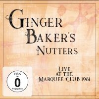 Ginger Baker's Nutters - Live At Marquee Club 1981 ryhmässä ME SUOSITTELEMME / Perjantain julkaisut /  @ Bengans Skivbutik AB (5568864)