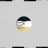 Helena Hauff - Multiply Your Absurdities ryhmässä ME SUOSITTELEMME / Perjantain julkaisut / Perjantai 15 marraskuuta 2024 @ Bengans Skivbutik AB (5568873)