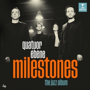 Quatuor Ebene - Milestones ryhmässä ME SUOSITTELEMME / Startsida - CD Nyheter & Kommande @ Bengans Skivbutik AB (5568926)