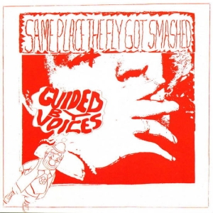 Guided By Voices - Same Place The Fly Got Smashed ryhmässä VINYYLI / Pop-Rock @ Bengans Skivbutik AB (5568971)