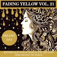 Various Artists - Fading Yellow Vol 21 ryhmässä Övrigt /  @ Bengans Skivbutik AB (5568980)