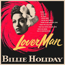 Billie Holiday - Lover Man ryhmässä VINYYLI / Jazz @ Bengans Skivbutik AB (5569033)