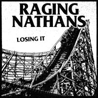 Raging Nathans The - Losing It ryhmässä ME SUOSITTELEMME / Perjantain julkaisut / Perjantai 8 marraskuuta 2024 @ Bengans Skivbutik AB (5569110)