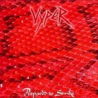 Vyper - Prepared To Strike ryhmässä ME SUOSITTELEMME / Startsida - CD Nyheter & Kommande @ Bengans Skivbutik AB (5569159)