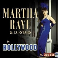 Raye Martha - Martha Raye & Co-Stars In Hollywood ryhmässä ME SUOSITTELEMME / Perjantain julkaisut / Perjantai 8 marraskuuta 2024 @ Bengans Skivbutik AB (5569202)