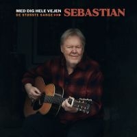 Sebastian - Med Dig Hele Vejen - De Største San ryhmässä ME SUOSITTELEMME / Perjantain julkaisut / Perjantai 15 marraskuuta 2024 @ Bengans Skivbutik AB (5569392)