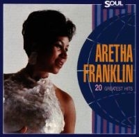 ARETHA FRANKLIN - 20 GREATEST HITS ryhmässä CD / Pop-Rock,RnB-Soul @ Bengans Skivbutik AB (556943)