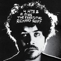 Richard Swift - 4 Hits & A Miss - The Essential Ric ryhmässä ME SUOSITTELEMME / Perjantain julkaisut / Perjantai 1 marraskuuta 2024 @ Bengans Skivbutik AB (5569507)