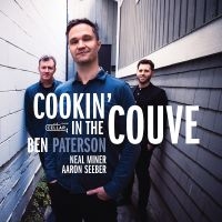 Paterson Ben - Cookin' In The Couve ryhmässä ME SUOSITTELEMME / Perjantain julkaisut / Perjantai 22 marraskuuta 2024 @ Bengans Skivbutik AB (5569551)