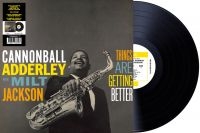 Cannonball Adderley & Milt Jackson - Things Are Getting Better ryhmässä ME SUOSITTELEMME / Perjantain julkaisut / Perjantai 15 marraskuuta 2024 @ Bengans Skivbutik AB (5569617)