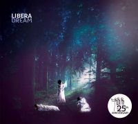 Libera - Dream (Digipack) ryhmässä ME SUOSITTELEMME / Perjantain julkaisut / Perjantai 29 marraskuuta 2024 @ Bengans Skivbutik AB (5569656)