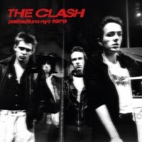 Clash The - Palladium Nyc 1979 ryhmässä ME SUOSITTELEMME / Perjantain julkaisut / Perjantai 29 marraskuuta 2024 @ Bengans Skivbutik AB (5569832)