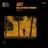 Ant - Collection Of Sounds Vol. 2 (Yellow ryhmässä ME SUOSITTELEMME / Perjantain julkaisut / Perjantai 22 marraskuuta 2024 @ Bengans Skivbutik AB (5569887)