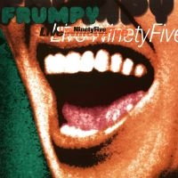 Frumpy - Live - Ninetyfive ryhmässä ME SUOSITTELEMME / Perjantain julkaisut / Perjantai 29 marraskuuta 2024 @ Bengans Skivbutik AB (5570200)