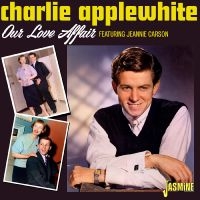 Applewhite Charlie - Our Love Affair ryhmässä ME SUOSITTELEMME / Perjantain julkaisut / Perjantai 15 marraskuuta 2024 @ Bengans Skivbutik AB (5570207)