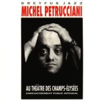 Michel Petrucciani - Au Théâtre Des Champs-Elysées ryhmässä ME SUOSITTELEMME / Joululahjavinkki: CD @ Bengans Skivbutik AB (5570263)