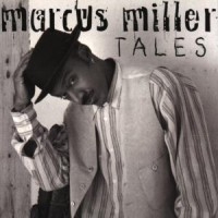 Marcus Miller - Tales ryhmässä CD / Pop-Rock @ Bengans Skivbutik AB (5570264)