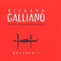 Richard Galliano - Passatori ryhmässä CD / Pop-Rock @ Bengans Skivbutik AB (5570272)