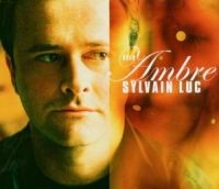 Sylvain Luc - Ambre ryhmässä CD @ Bengans Skivbutik AB (5570282)