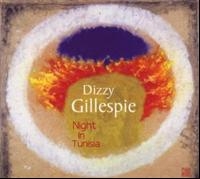 Dizzy Gillespie - A Night In Tunisia ryhmässä CD / Jazz,Pop-Rock @ Bengans Skivbutik AB (5570293)