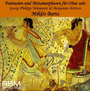 Miklos Barta - Telemann/Britten - Fantasies & Meta ryhmässä CD / Klassiskt @ Bengans Skivbutik AB (5570669)