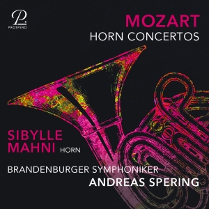 Sibylle Mahni Andreas Spering Bra - W A Mozart: Horn Concertos ryhmässä CD @ Bengans Skivbutik AB (5570806)