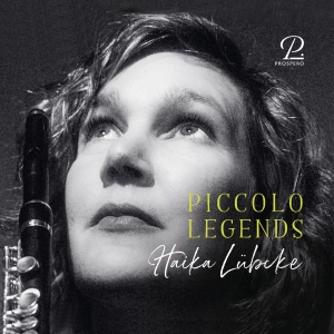 Haika Lübcke - Piccolo Legends - Works For Piccolo ryhmässä ME SUOSITTELEMME / Joululahjavinkki: CD @ Bengans Skivbutik AB (5570825)