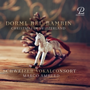 Marco Amherd Schweizer Vokalconsor - Dormi Bel Bambin - Christmas Music ryhmässä CD / Julmusik @ Bengans Skivbutik AB (5570830)