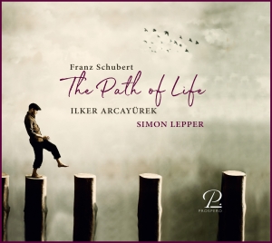 Ilker Arcayürek Simon Lepper - Franz Schubert: The Path Of Life - ryhmässä ME SUOSITTELEMME / Joululahjavinkki: CD @ Bengans Skivbutik AB (5570849)