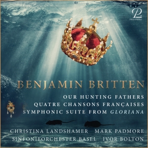 Mark Padmore Ivor Bolton Basler S - Benjamin Britten: Our Hunting Fathe ryhmässä ME SUOSITTELEMME / Joululahjavinkki: CD @ Bengans Skivbutik AB (5570861)