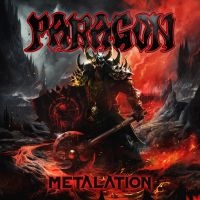 Paragon - Metalation (Digipack) ryhmässä ME SUOSITTELEMME / Perjantain julkaisut / Perjantai 22 marraskuuta 2024 @ Bengans Skivbutik AB (5570919)