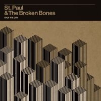 St. Paul & The Broken Bones - Half The City ryhmässä Övrigt /  @ Bengans Skivbutik AB (5571141)