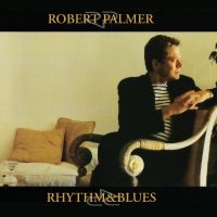 Palmer Robert - Rhythm & Blues ryhmässä Övrigt /  @ Bengans Skivbutik AB (5571167)