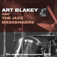 Art Blakey And The Jazz Messengers - Second Set Lausanne 1960 ryhmässä ME SUOSITTELEMME / Perjantain julkaisut / Perjantai 15 marraskuuta 2024 @ Bengans Skivbutik AB (5571205)