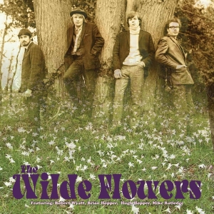 Wilde Flowers - Wilde Flowers ryhmässä ME SUOSITTELEMME / Perjantain julkaisut / Perjantai 29 marraskuuta 2024 @ Bengans Skivbutik AB (5571237)