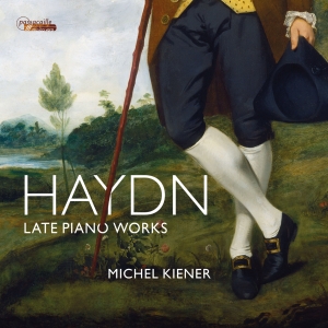 Michel Kiener - Joseph Haydn: Late Piano Works ryhmässä ME SUOSITTELEMME / Joululahjavinkki: CD @ Bengans Skivbutik AB (5571269)