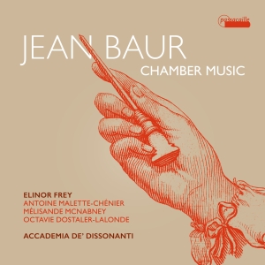 Elinor Frey Accademia De Dissonant - Jean Baur: Chamber Music ryhmässä ME SUOSITTELEMME / Joululahjavinkki: CD @ Bengans Skivbutik AB (5571275)