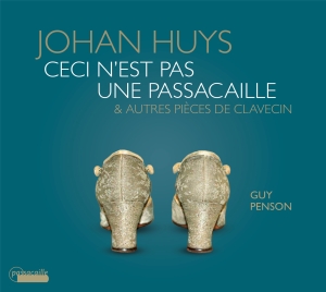 Guy Penson - Johan Huys: Ceci N'est Pas Une Pass ryhmässä CD / Klassiskt @ Bengans Skivbutik AB (5571300)