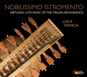 Luca Pianca - Nobilissimo Istromento - Virtuoso L ryhmässä ME SUOSITTELEMME / Joululahjavinkki: CD @ Bengans Skivbutik AB (5571303)