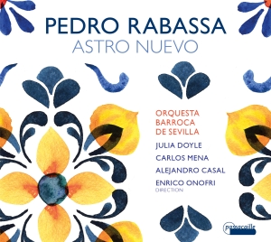 Enrico Onofri/Orquesta Barroca De S - Pedro Rabassa: Astro Nuevo - Cantat ryhmässä ME SUOSITTELEMME / Joululahjavinkki: CD @ Bengans Skivbutik AB (5571322)