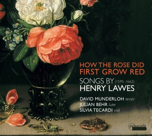 David Munderloh/Julian Behr/Silvia - Henry Lawes - How The Rose Did Firs ryhmässä ME SUOSITTELEMME / Joululahjavinkki: CD @ Bengans Skivbutik AB (5571399)